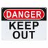 Danger Keep Out Warning Sign